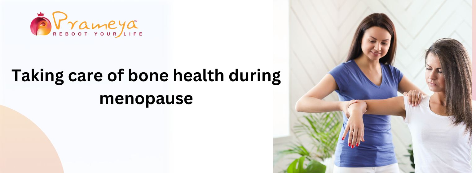 Taking care of bone health during menopause