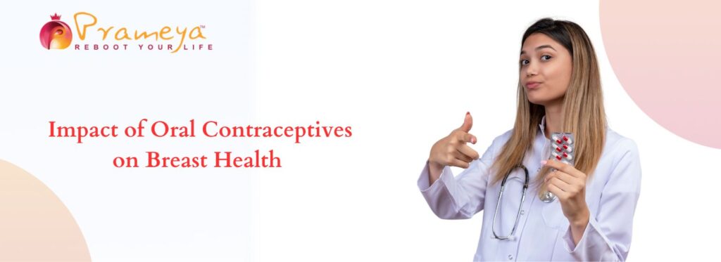 Impact of Oral Contraceptives on Breast Health